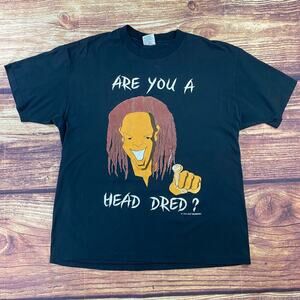 Vtg Are You A Dread Head 1993 BMT Enterprises Hanes Black XL